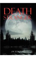 Death Is a Stranger