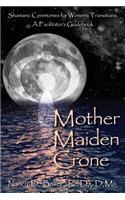 Mother Maiden Crone