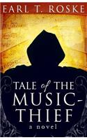 Tale Of The Music-Thief