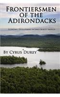 Frontiersmen of the Adirondacks