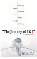 Journey of I & I: [The Definition of I & I]
