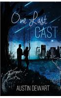 One Last Cast: (English)