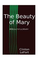 Beauty of Mary