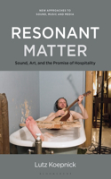 Resonant Matter