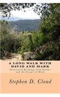 A Long Walk With David and Mark