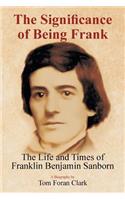 Significance of Being Frank