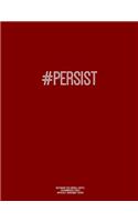 Notebook for Cornell Notes, 120 Numbered Pages, #PERSIST, Burgundy Cover
