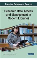 Research Data Access and Management in Modern Libraries