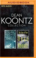 Dean Koontz - Collection: Innocence & the Face of Fear