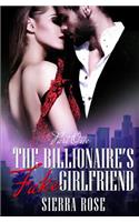 Billionaire's Fake Girlfriend - Part 1