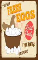 Try Our Fresh Eggs Journal: Vintage Chicken Poster Journal Writing Diary Notebook