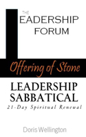 Offering of Stone Leadership Sabbatical