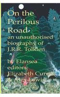 On the Perilous Road