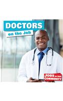 Doctors on the Job