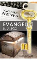 Evangelist in a Box: Everything You Need to Win Souls