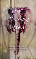 The Mourning Parade Lib/E