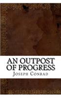 An Outpost of Progress