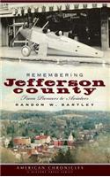 Remembering Jefferson County