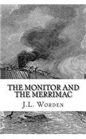 The Monitor and the Merrimac