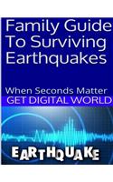 Family Guide To Surviving Earthquakes