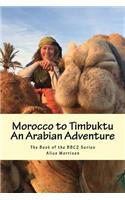 Morocco to Timbuktu