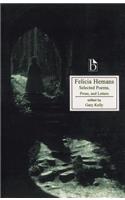 Felicia Hemans: Selected Poems, Prose and Letters