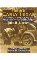 A Tribute to Early Texas