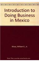 Introduction to Doing Business in Mexico