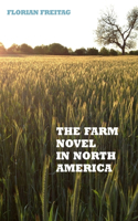 Farm Novel in North America