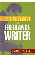 Get Started as a Freelance Writer