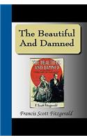 Beautiful and Damned