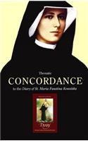 Thematic Concordance to the Diary of St. Maria Faustina Kowalska