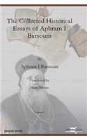 Collected Historical Essays of Aphram I Barsoum