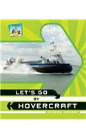 Let's Go by Hovercraft