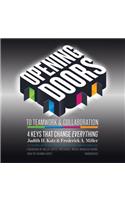 Opening Doors to Teamwork & Collaboration: 4 Keys That Change Everything