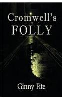 Cromwell's Folly: (1 Sam Lagarde Mystery)