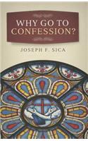 Why Go to Confession?