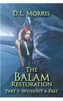 Balam Restoration- Part 1