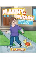 Manny and Mason: Manny Meets a Bully