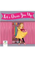 Let's Dress You Up Drawing Book for Teens