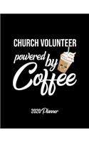 Church Volunteer Powered By Coffee 2020 Planner