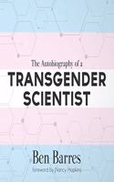 Autobiography of a Transgender Scientist