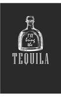 I'll Bring The Tequila