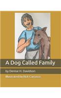 A Dog Called Family