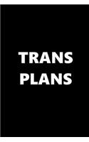 2020 Daily Planner Trans Plans Black White Design 388 Pages: 2020 Planners Calendars Organizers Datebooks Appointment Books Agendas
