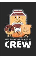 The Real Breakfast Crew
