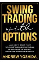 Swing Trading with Options