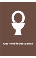 A Bathroom Guestbook