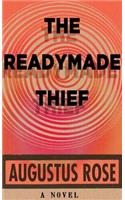 The Readymade Thief