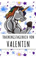 Trainingstagebuch von Valentin: Personalisierter Tagesplaner für dein Fitness- und Krafttraining im Fitnessstudio oder Zuhause